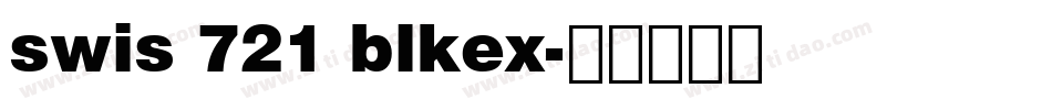 swis 721 blkex字体转换